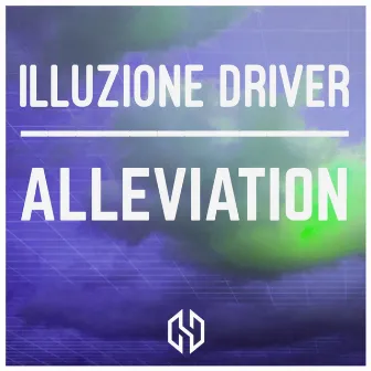 Alleviation by Illuzione Driver