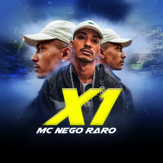 X1 by Mc Nego Raro