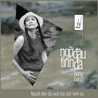 Ngỡ Đâu Tình Đã (Vol.2) by Hồng Hạnh