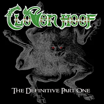 The Definitive, Pt. 1 by Cloven Hoof