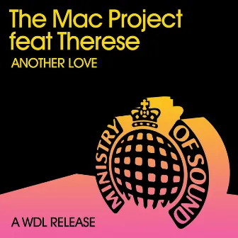 Another Love (feat. Therese) by The Mac Project