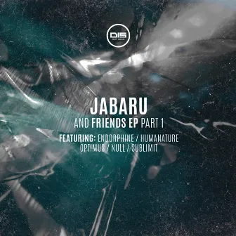 Jabaru & Friends EP, Pt. 1 by Jabaru