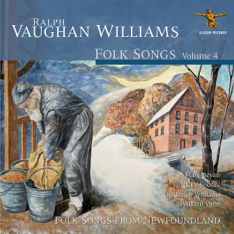 Ralph Vaughan Williams: Folk Songs, Vol. 4 by Mary Bevan