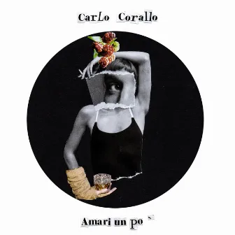 Amari un po' by Carlo Corallo