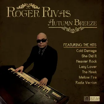 Autumn Breeze by Roger Rivas