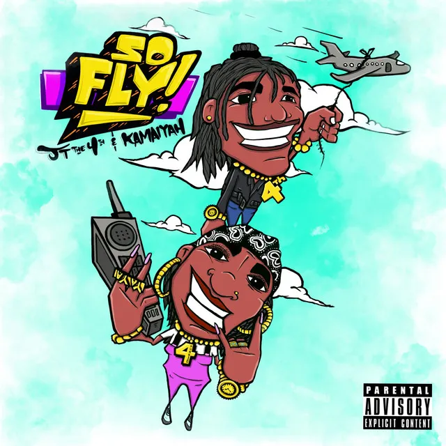 So Fly (feat. Kamaiyah)