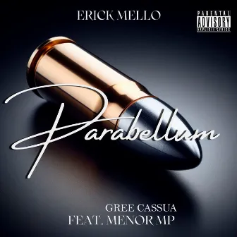 Parabellum by Erick Mello