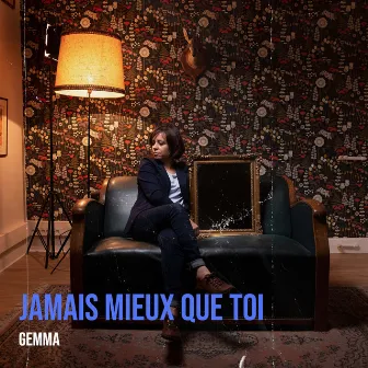 Jamais mieux que toi by Gemma