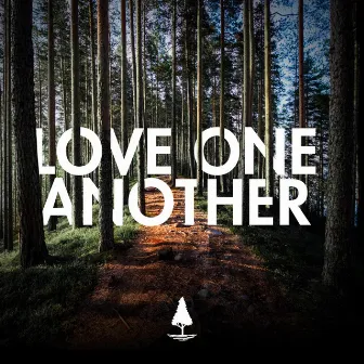 Love One Another by Bonfire Music