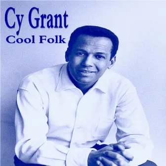 Cool Folk by Cy Grant