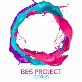 B&S Project Works by B