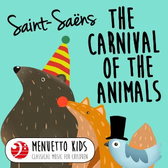 Saint-Saens: Carnival of the Animals, R. 125 (Menuetto Kids - Classical Music for Children) by Pro Musica Orchestra, Vienna