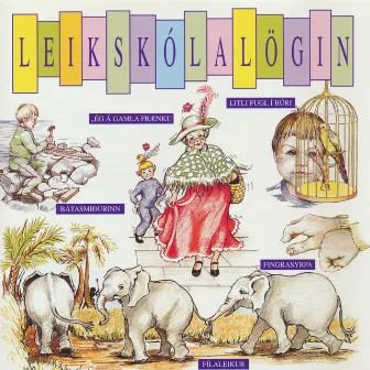 Leikskólalögin by Örn Árnason