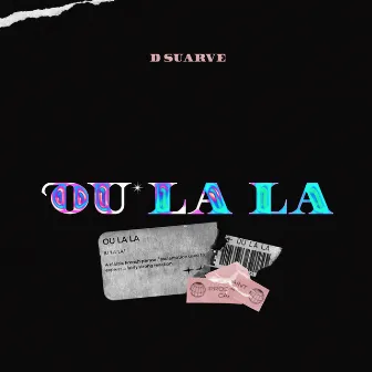 Ou la la by D Suarve