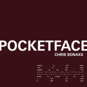 Pocketface by Chris Sonaxx