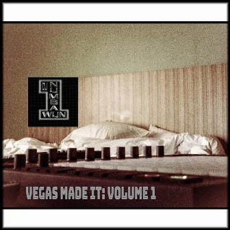 VEGAS MADE IT: VOLUME 1 by DJ Numbawun