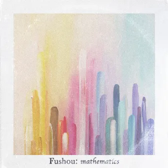 mathematics. by Fushou.