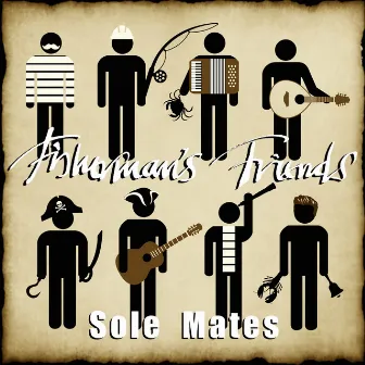 Sole Mates by The Fisherman’s Friends