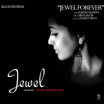 Jewel Forever by Rakesh Kesavan