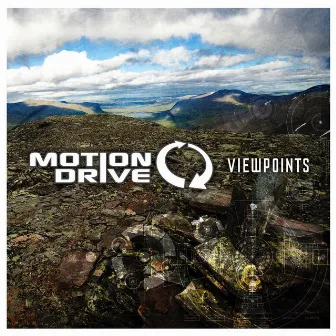 Viewpoints by Motion Drive