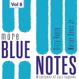 Milestones of Jazz Legends: More Blue Notes, Vol. 8 by Walter Davis, Jr.