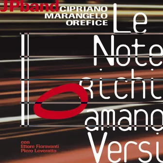 Le Note Richiamano Versi by Enzo Orefice