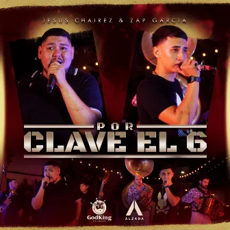 Por Clave El 6 (En Vivo) by Zap Garcia