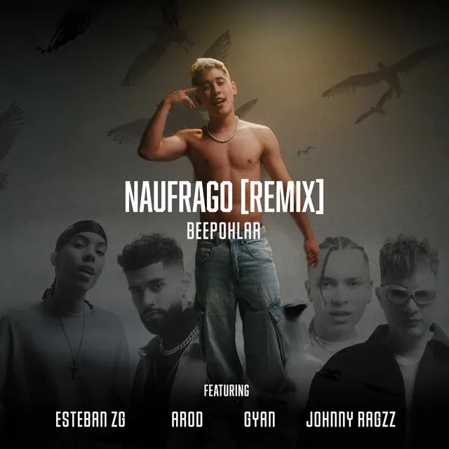 Naufrago (Remix)