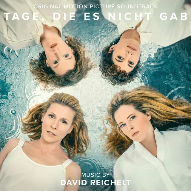 Tage, die es nicht gab (Original Motion Picture Soundtrack)