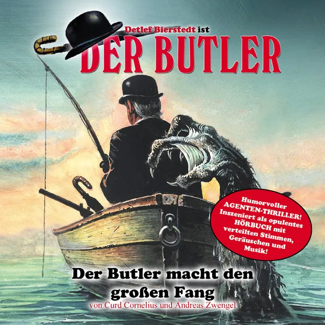 Teil 1 - Der Butler macht den großen Fang