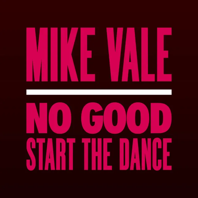 No Good (Start The Dance) (Club Mix)