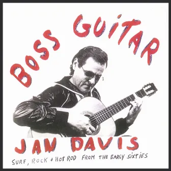 Jan Davis - Boss Guitar by Jan Davis