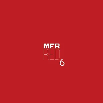 MFR RED 6 by Boot Slap