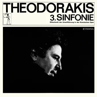 Theodorakis: Symphony No. 3 by Orchester Der Komischen Oper Berlin