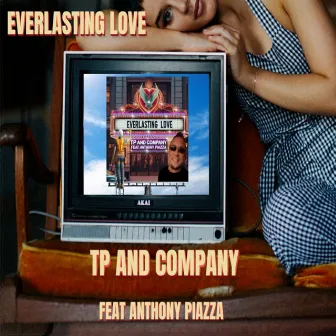 Everlasting Love by Tp and Company