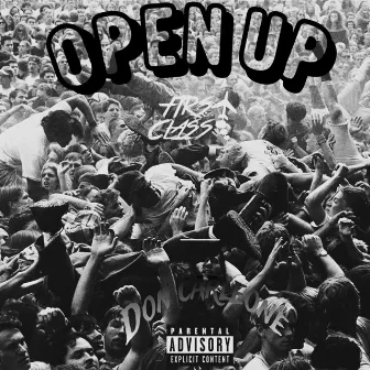 Open Up (Moshpit) by Don Carléone