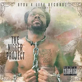 The Nigger Project by Jay 5th