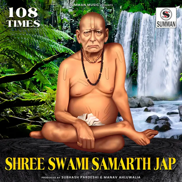 Shree Swami Samarth Jap - 108 Times