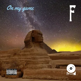 On My Game by FREEDOMISCASH