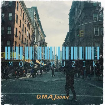 MoodMuzik by O.M.A Judah