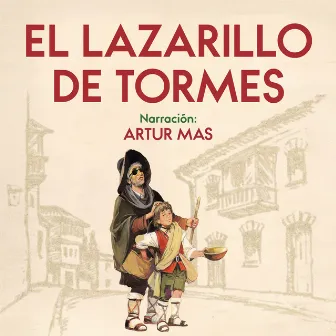 El Lazarillo de Tormes by Anónimo