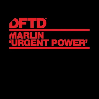 Urgent Power by Marlin