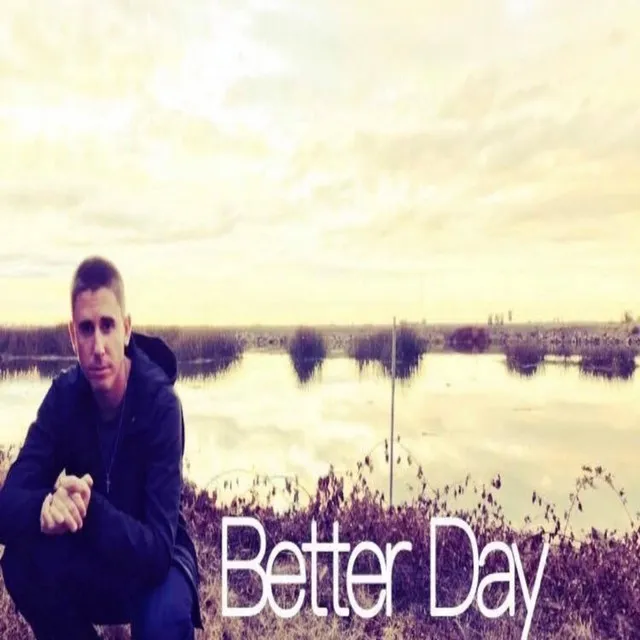 Better Day