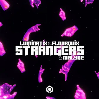 Strangers by Malyne