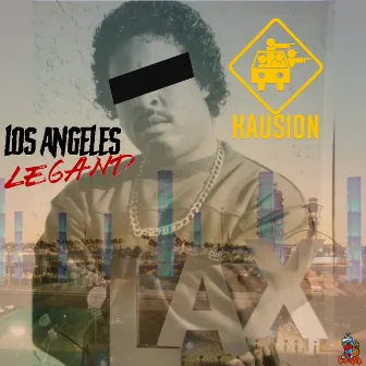 Los Angeles Legend by Kausion