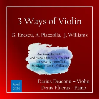 3 Ways of Violin by Denis Flueraș