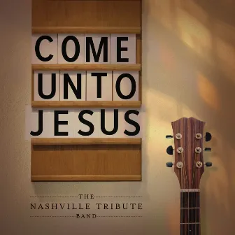 Come Unto Jesus by Unknown Artist