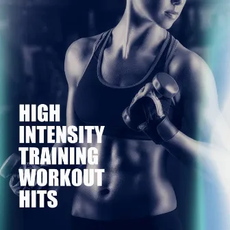 High Intensity Training Workout Hits by Cardio Hits! Workout