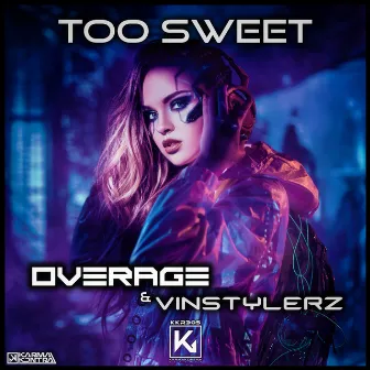 Too Sweet by Overage