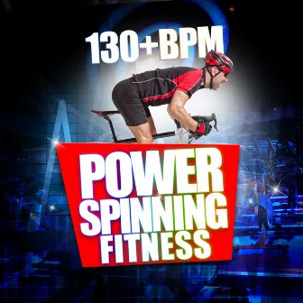 Power Spinning Fitness (130+ BPM) by Power Trax Playlist